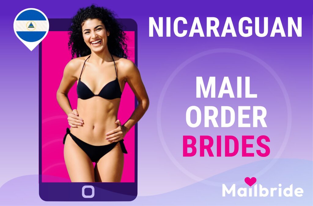 Nicaraguan Brides—Your Nicaraguan Wife Is One Click Away
